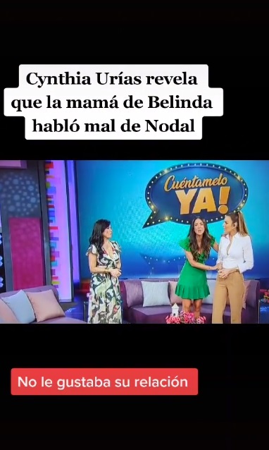 Cynthia Urías señala que mamá de Belinda habló mal de Nodal