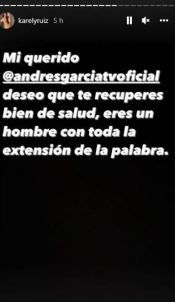 Karely Ruiz envía mensaje a Andrés García