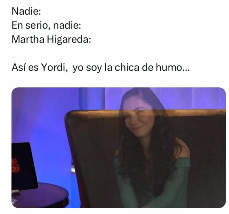 As Es Yordi Los Memes De Las Historias De Martha Higareda