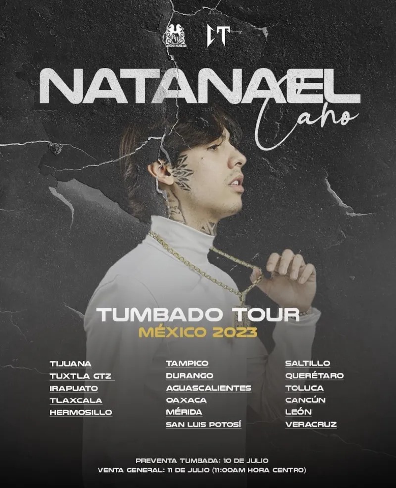 Natanael Cano Tumbado Tour