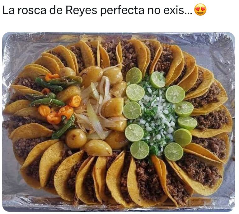 Memes de Rosca de Reyes hecha con tacos 