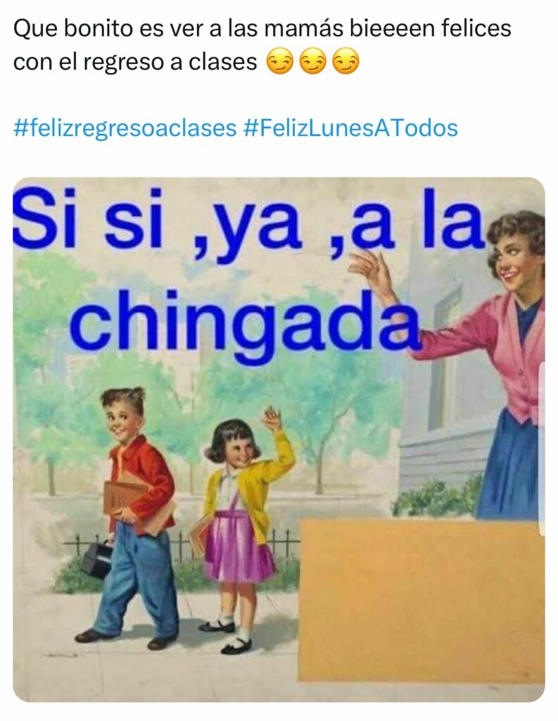 Regreso a clases y mamis